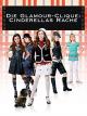 Die Glamour-Clique - Cinderellas Rache