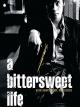 Bittersweet Life