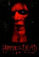 House Of The Dead