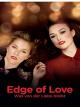 Edge of Love - Was von der Liebe bleibt [dt./OV]