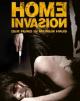 Home Invasion - Der Feind in meinem Haus
