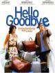 Hello Goodbye