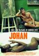 Johan - Eine Liebe in Paris im Sommer 1975