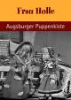 Frau Holle - mit der Augsburger Puppenkiste