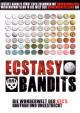 Ecstasy Bandits