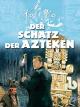 Der Schatz der Azteken