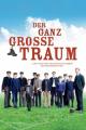 Der ganz große Traum
