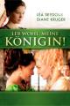 Leb wohlmeine Königin
