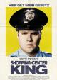 Shopping-Center King - Hier gilt mein Gesetz