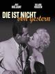 Die ist nicht von Gestern