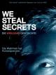 We Steal Secrets: The Story Of Wikileaks