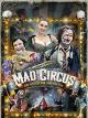 Mad Circus - Eine Ballade von Liebe und Tod
