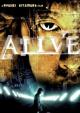 Alive - Der Tod ist die bessere Alternative