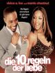 Die 10 Regeln Der Liebe