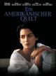 Ein amerikanischer Quilt