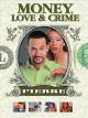 MoneyLove and Crime