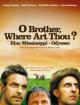 O BrotherWhere Art Thou? - Eine Mississippi-Odyssee