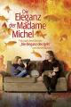 Die Eleganz der Madame Michel