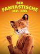 Der Fantastische Mr. Fox