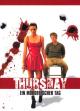 Thursday - Ein mörderischer Tag