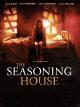 The Seasoning House