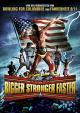 BiggerStrongerFaster