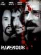 Ravenous - Friß Oder Stirb