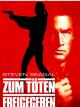 Zum Töten freigegeben
