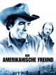 Der Amerikanische Freund