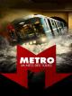 Metro: Im Netz des Todes