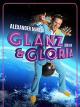 Alexander Marcus: Glanz & Gloria-Der Film