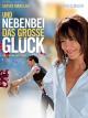 Und nebenbei das groГџe GlГјck [dt./OV]