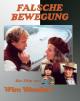 Falsche Bewegung