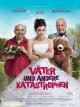 Väter und andere Katastrophen