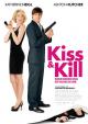 Kiss and Kill
