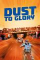 Dust to Glory