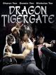 Dragon Tiger Gate