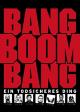 Bang Boom Bang