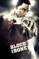 Blood and Bone
