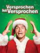 Versprochen ist versprochen