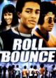 Roll Bounce