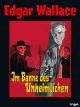 Edgar Wallace: Im Banne des Unheimlichen