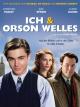 Ich & Orson Welles