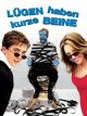 Lügen Haben Kurze Beine