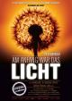 Am Anfang war das Licht