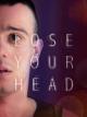 Lose Your Head (2013) [Subtitled]