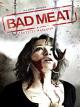 Bad Meat: Sadistic Maneater