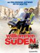 Willkommen im Süden