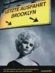 Letzte Ausfahrt Brooklyn