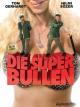 Die Superbullen